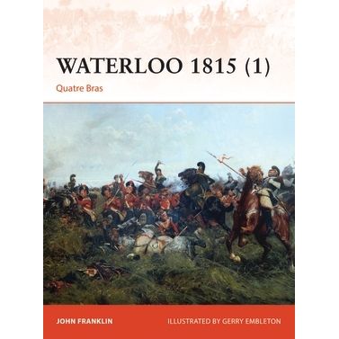 Image for Waterloo 1815 (1): Quatre Bras - Books