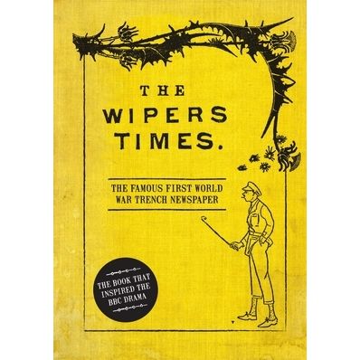 Image for Wipers Times: The Famous First World War Trench Newspaper - Books