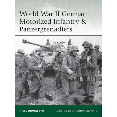 Image for World War II German Motorized Infantry & Panzergrenadiers - Books