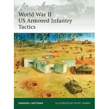 Image for World War II US Armored Infantry Tactics - Books