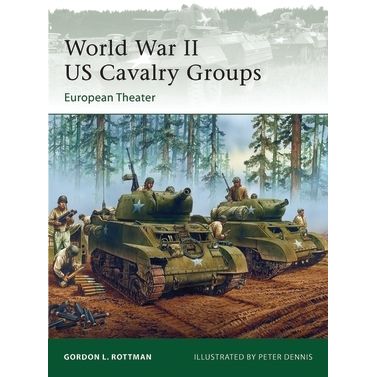 Image for World War II US Cavalry Groups: European Theater - Books