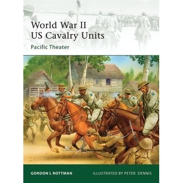 Image for World War II US Cavalry Units: Pacific Theater - Books
