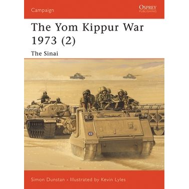 Image for Yom Kippur War 1973 (2): The Sinai - Books