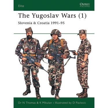Image for Yugoslav Wars (1): Slovenia and Croatia 1991-95 - Books