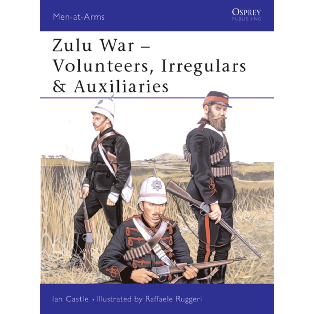 Image for Zulu War: Volunteers, Irregulars and Auxiliaries - Books