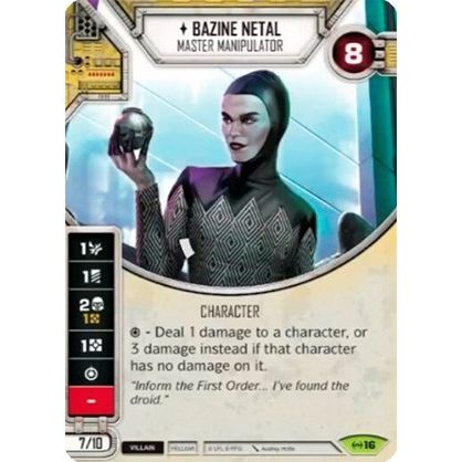 Image for Bazine Netal - Master Manipulator (Card Only) (16) (EaW) - Star Wars: Destiny
