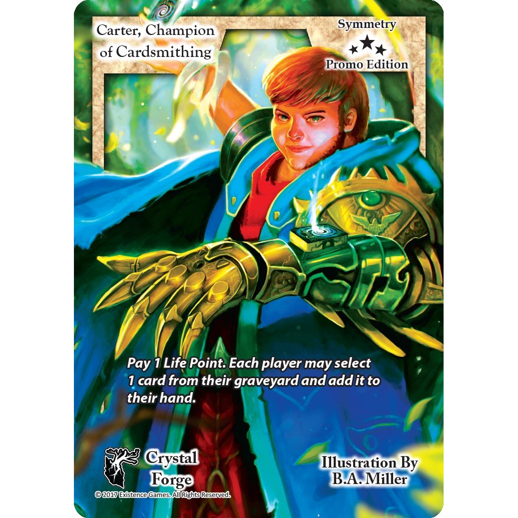 Image for Carter, Champion of Cardsmithing (Promo Edition) (PR) - Exodus TCG