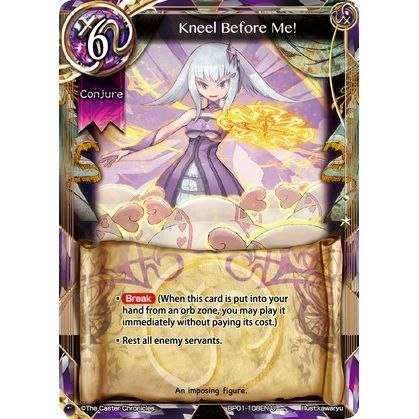 Image for Kneel Before Me! (BP01-108EN) (BP01) - The Caster Chronicles