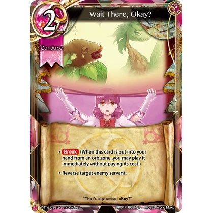 Image for Wait There, Okay? (BP01-186EN) (BP01) - The Caster Chronicles