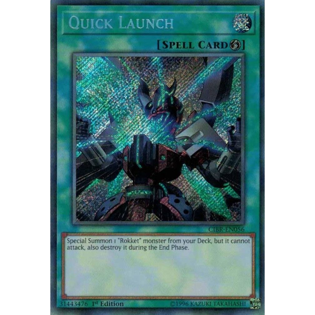 Image for Quick Launch (CIBR-EN056) (CIBR) - YuGiOh