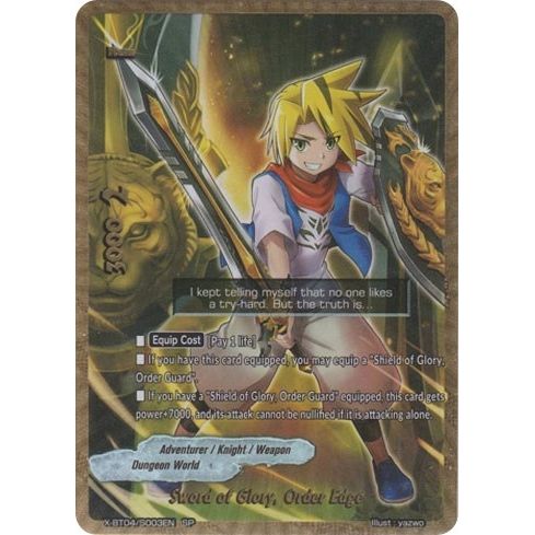 Image for Sword of Glory, Order Edge (SP) (X-BT04/S003EN) (X-BT04) - Future Card BuddyFight