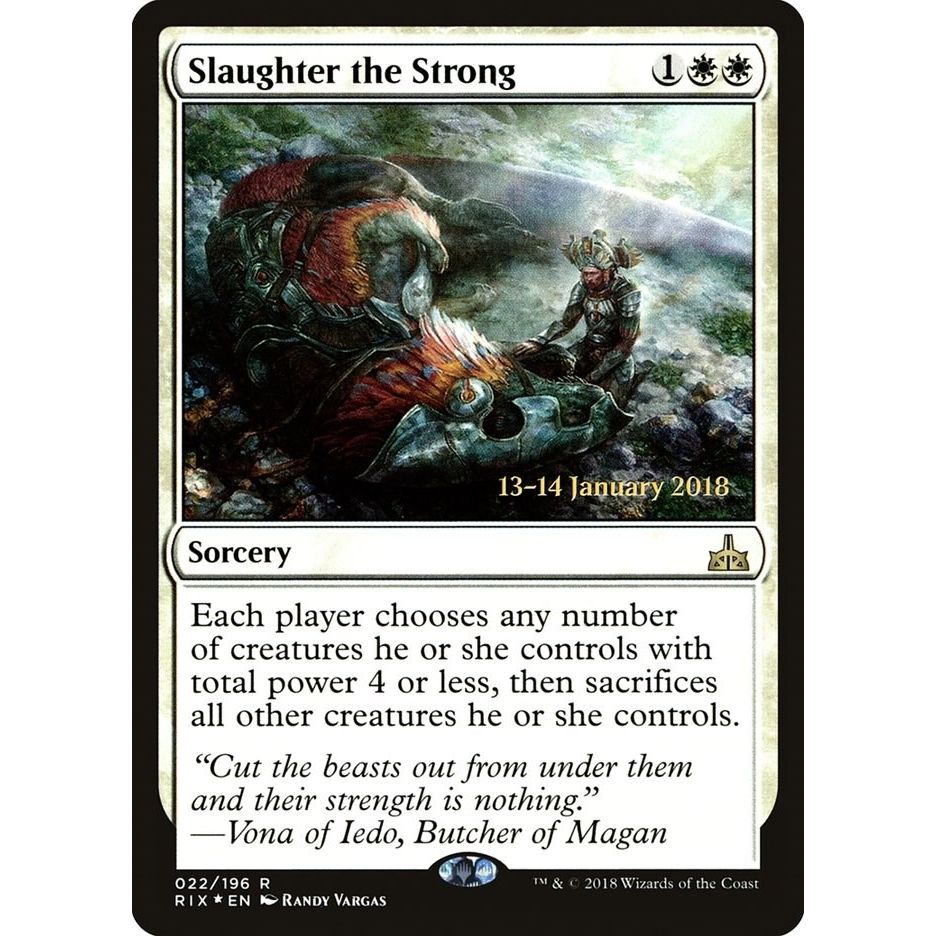 Image for Slaughter the Strong (22) (PRE) - Magic: The Gathering