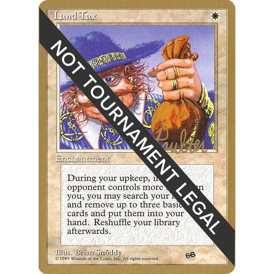 Image for Land Tax - 1996 Preston Poulter (4ED) (SB) (WCD) - Magic: The Gathering
