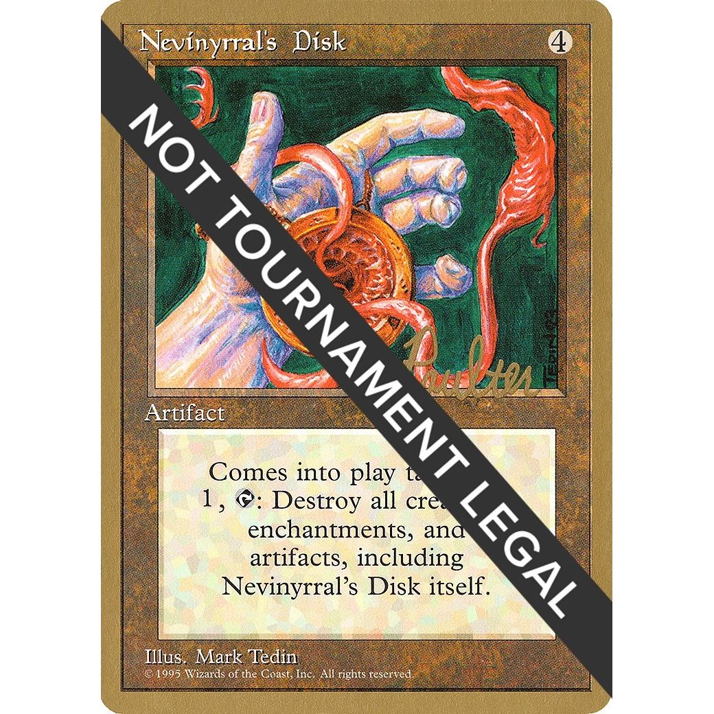 Image for Nevinyrral's Disk - 1996 Preston Poulter (4ED) (WCD) - Magic: The Gathering