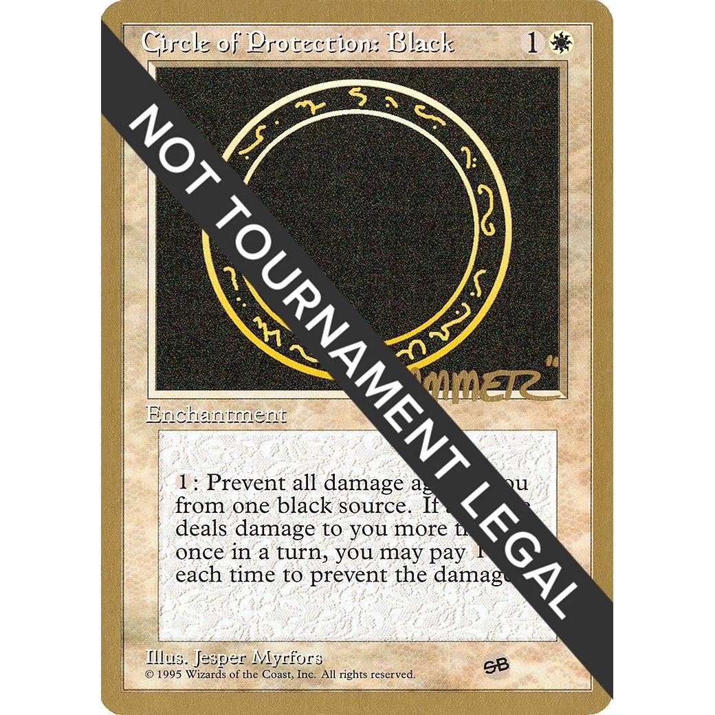 Image for Circle of Protection: Black - 1996 Shawn "Hammer" Regnier (4ED) (SB) (WCD) - Magic: The Gathering