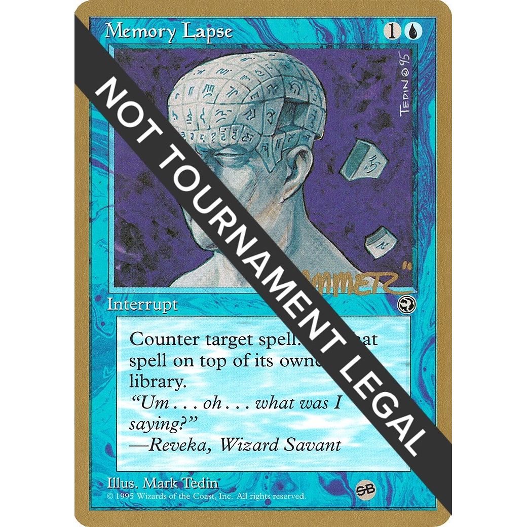 Image for Memory Lapse - 1996 Shawn "Hammer" Regnier (HML) (SB) (WCD) - Magic: The Gathering