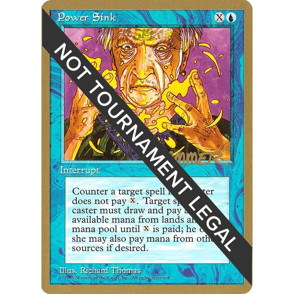 Image for Power Sink - 1996 Shawn "Hammer" Regnier (4ED) (WCD) - Magic: The Gathering