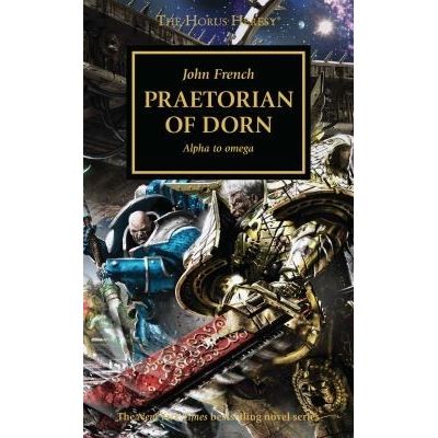 Image for Horus Heresy 39: Praetorian of Dorn - Warhammer Books