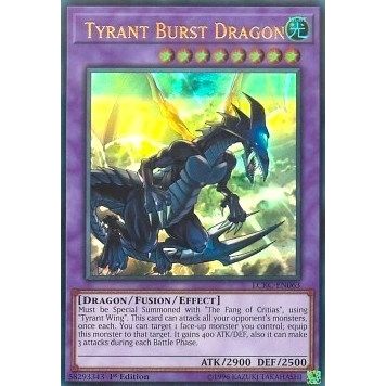 Image for Tyrant Burst Dragon (LCKC-EN063) (LC06) - YuGiOh