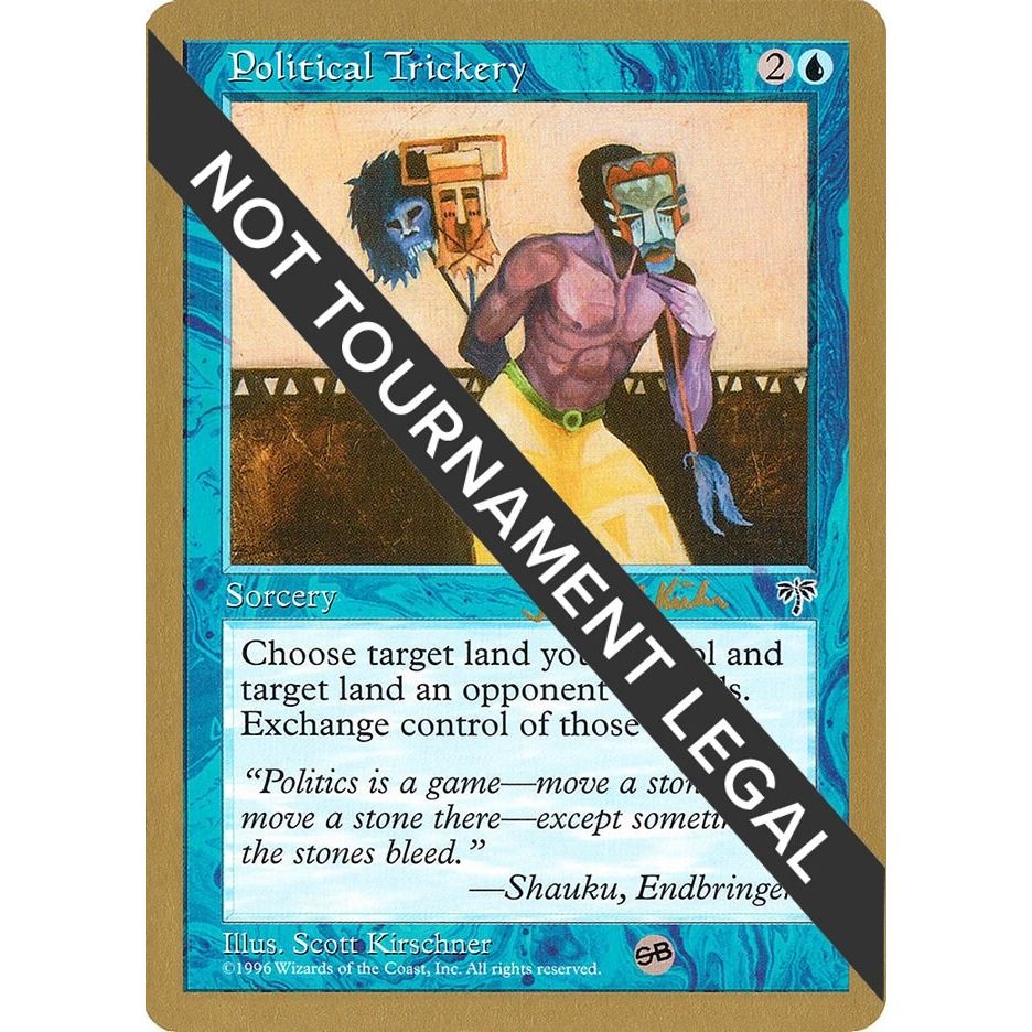 Image for Political Trickery - 1997 Janosch Kuhn (MIR) (SB) (WCD) - Magic: The Gathering