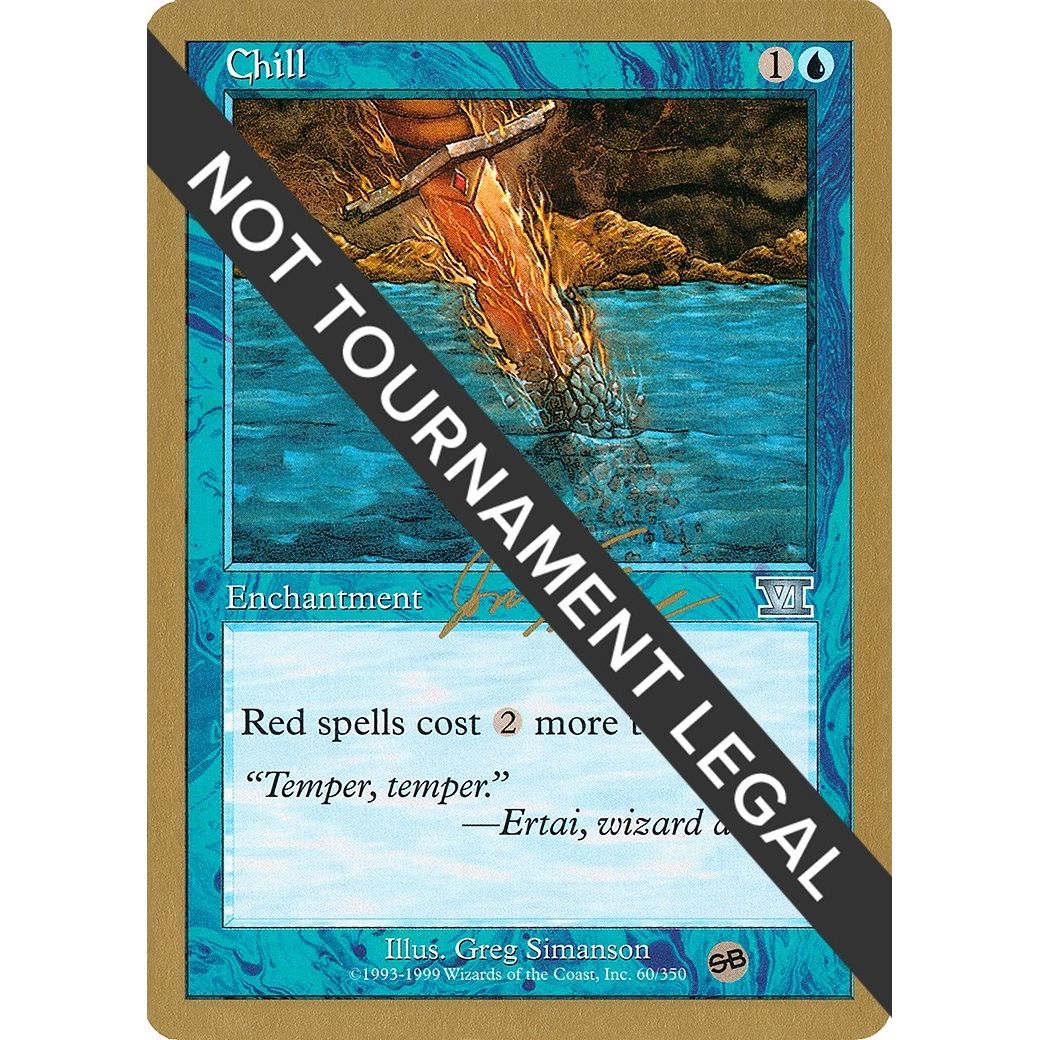 Image for Chill - 2000 Jon Finkel (6ED) (SB) (WCD) - Magic: The Gathering