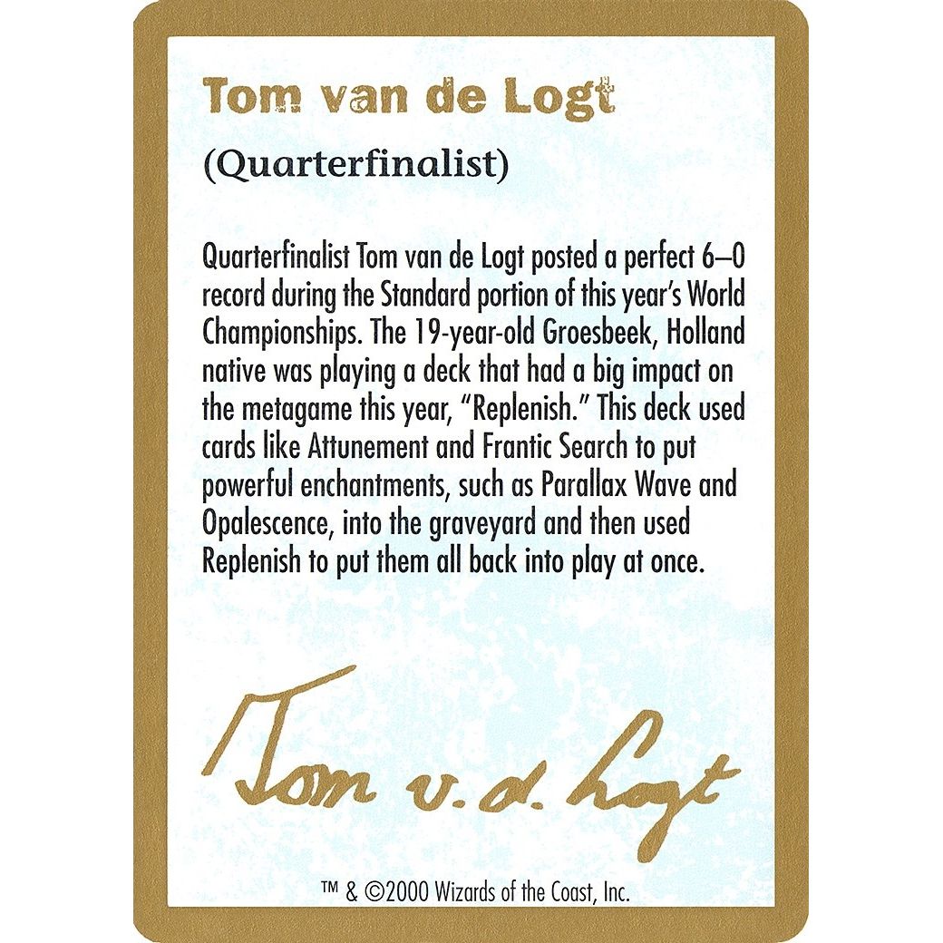 Image for 2000 Tom van de Logt Biography Card (WCD) - Magic: The Gathering