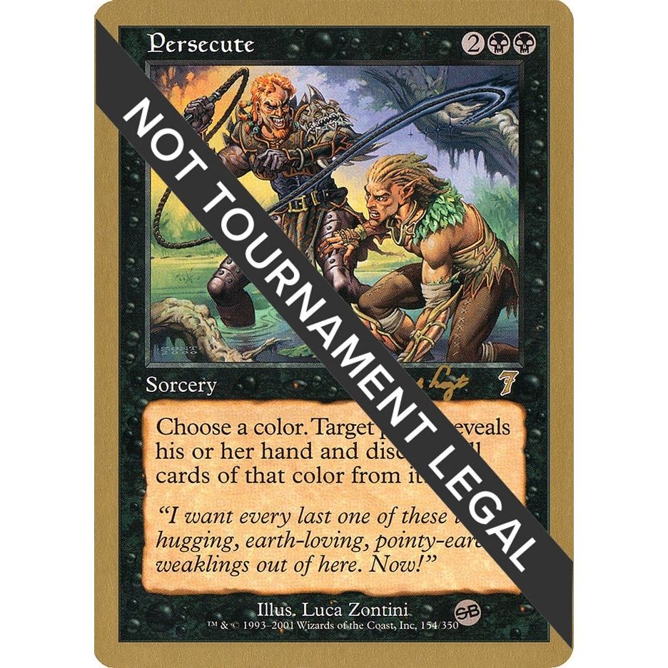 Image for Persecute - 2001 Tom van de Logt (7ED) (SB) (WCD) - Magic: The Gathering