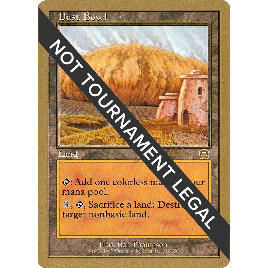 Image for Dust Bowl - 2000 Janosch Kuhn (MMQ) (WCD) - Magic: The Gathering