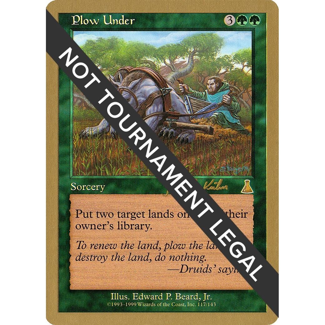 Image for Plow Under - 2000 Janosch Kuhn (UDS) (WCD) - Magic: The Gathering