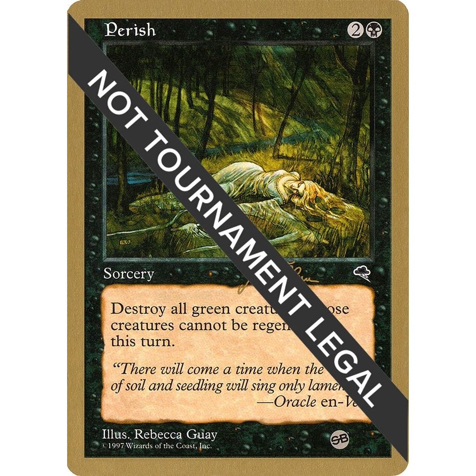 Image for Perish - 1999 Jakub Slemr (TMP) (SB) (WCD) - Magic: The Gathering
