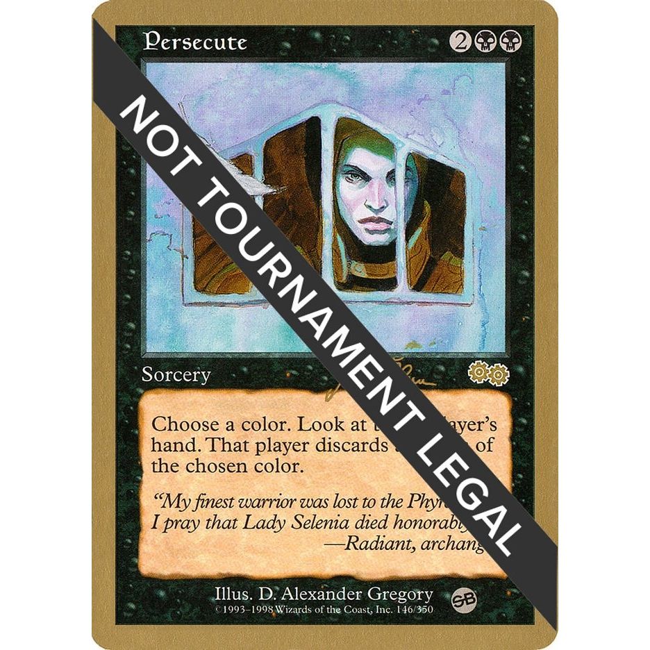 Image for Persecute - 1999 Jakub Slemr (USG) (SB) (WCD) - Magic: The Gathering