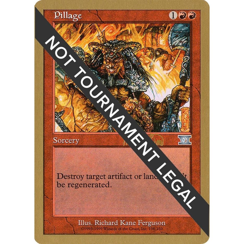 Image for Pillage - 1999 Mark Le Pine (6ED) (WCD) - Magic: The Gathering