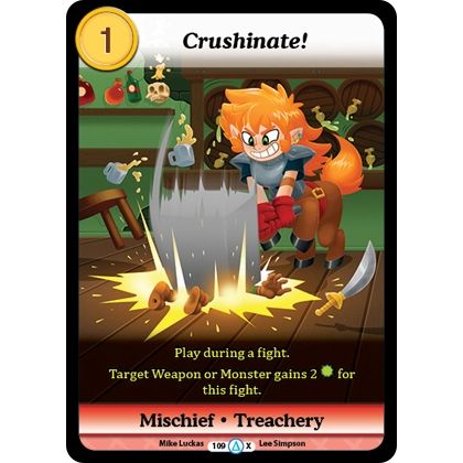 Image for Crushinate! (Alt 1) (109) (MUNS1) - Munchkin CCG