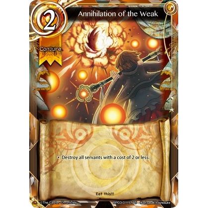 Image for Annihilation of the Weak (BP03-011EN) (BP03) - The Caster Chronicles
