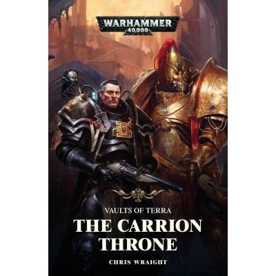Image for Vaults of Terra Series 1: The Carrion Throne - Warhammer Books