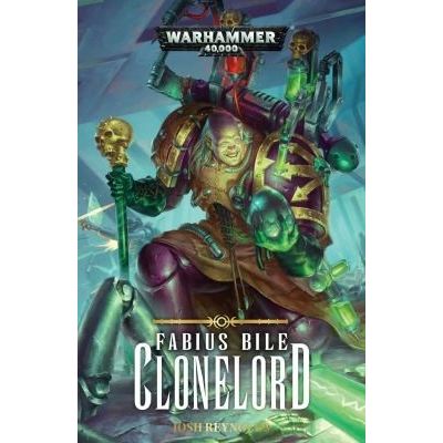 Image for Fabius Bile: Clonelord - Warhammer Books
