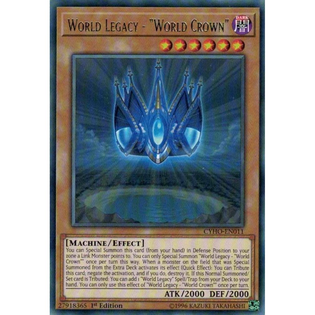 Image for World Legacy - "World Crown" (CYHO-EN011) (CYHO) - YuGiOh