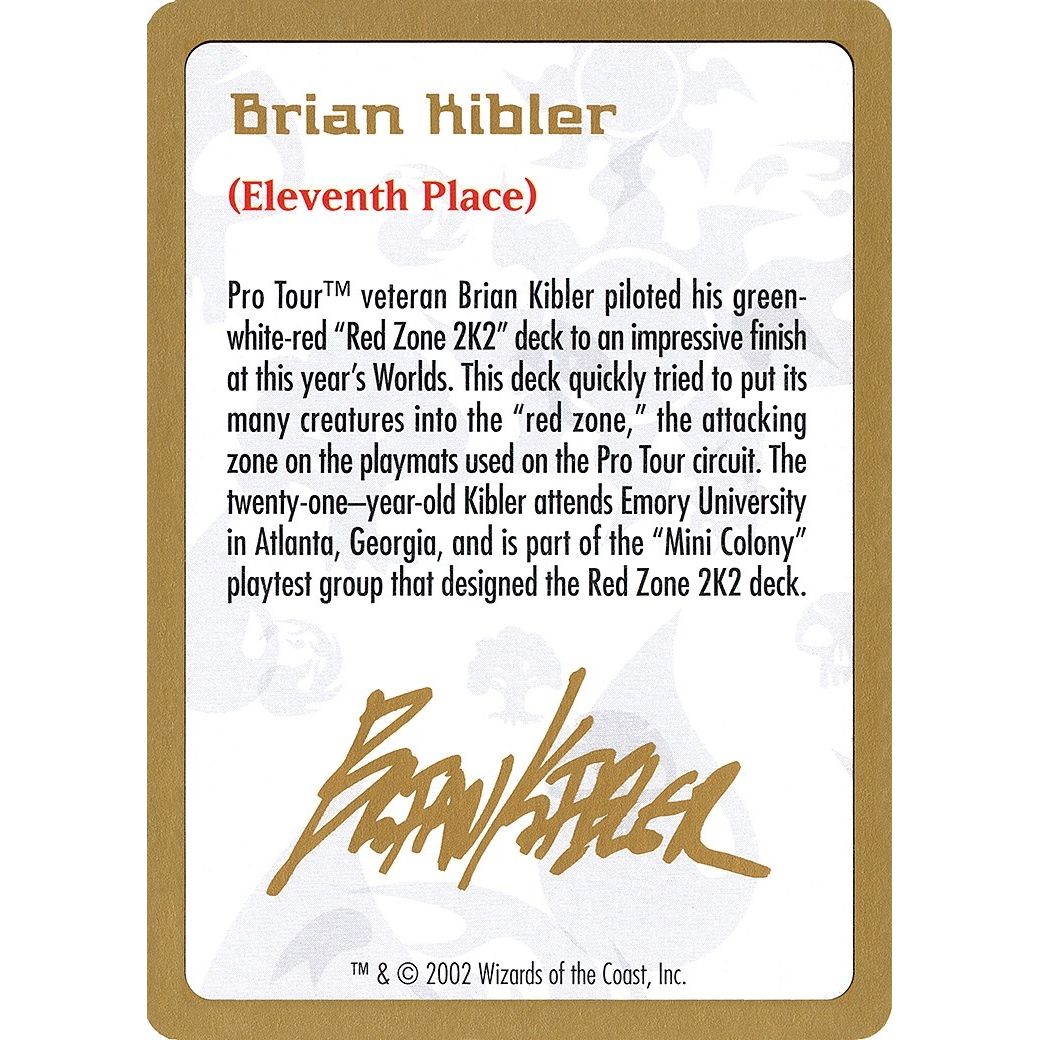 Image for 2002 Brian Kibler Biography Card (WCD) - Magic: The Gathering