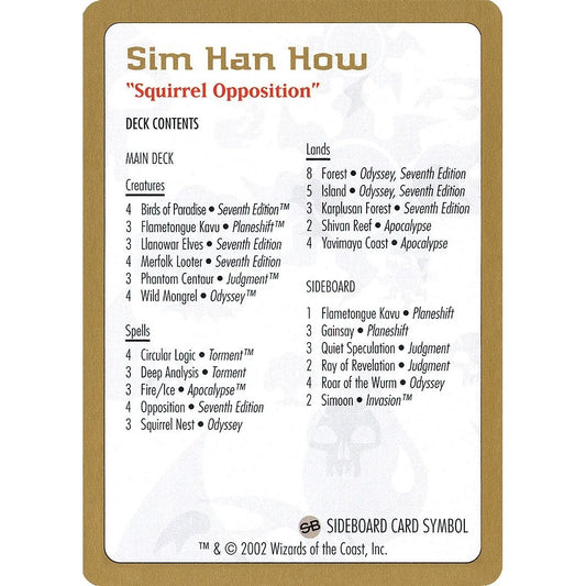 Image for 2002 Sim Han How Decklist Card (WCD) - Magic: The Gathering