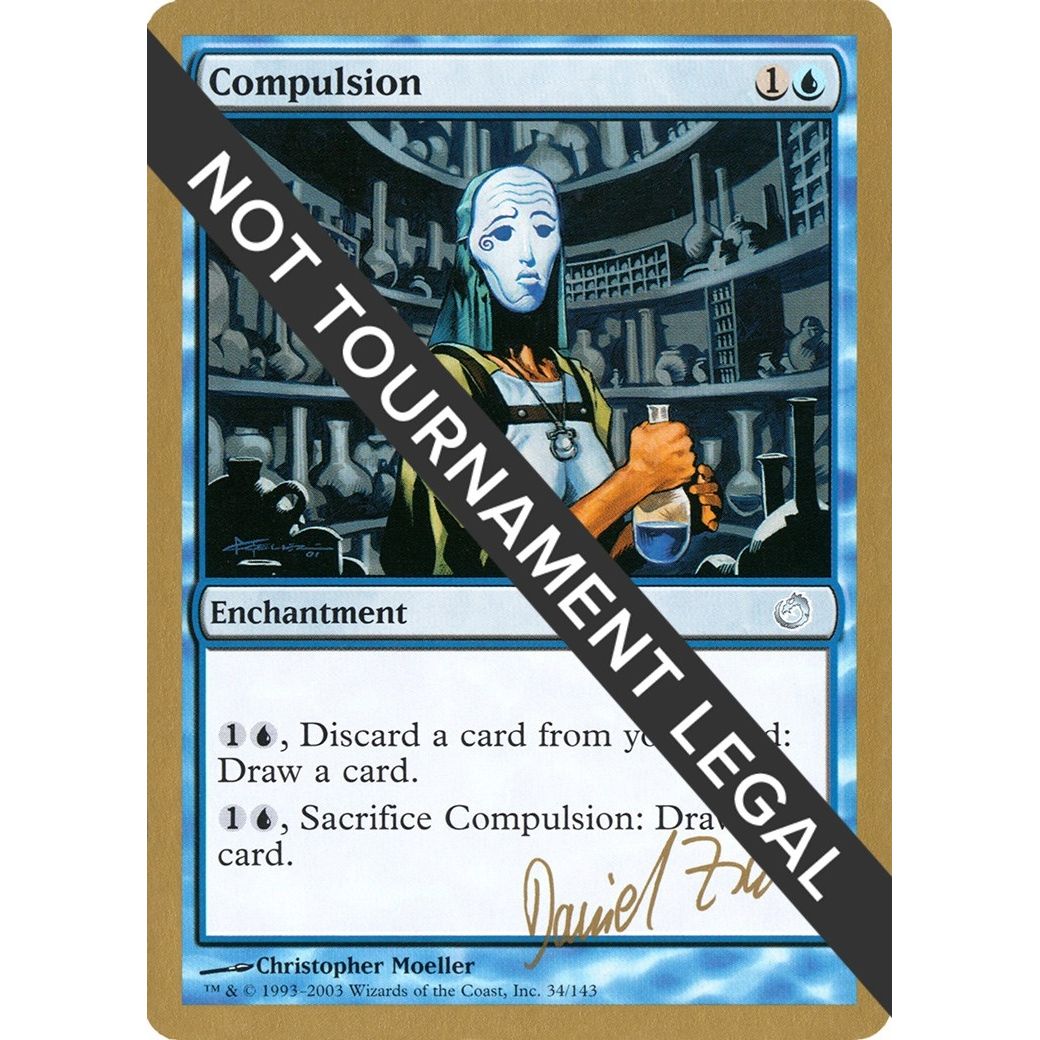 Image for Compulsion - 2003 Daniel Zink (TOR) (WCD) - Magic: The Gathering