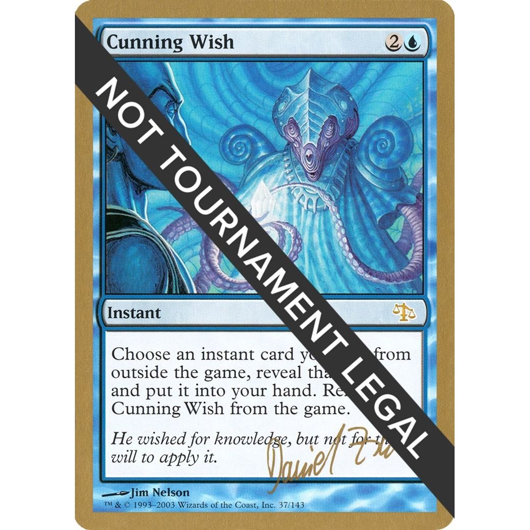 Image for Cunning Wish - 2003 Daniel Zink (JUD) (WCD) - Magic: The Gathering
