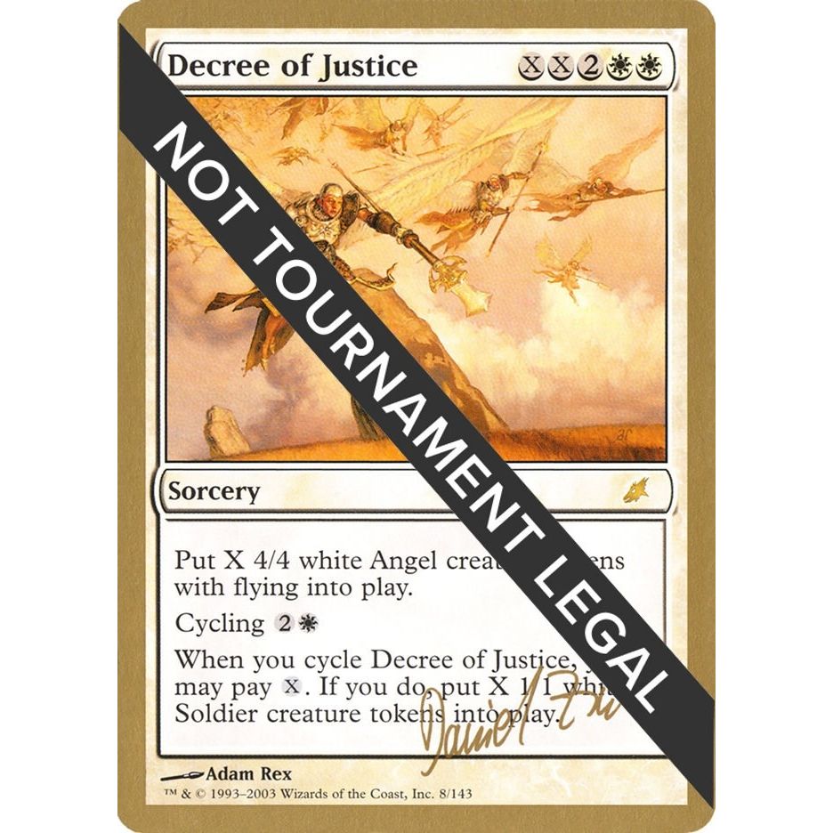 Image for Decree of Justice - 2003 Daniel Zink (SCG) (WCD) - Magic: The Gathering
