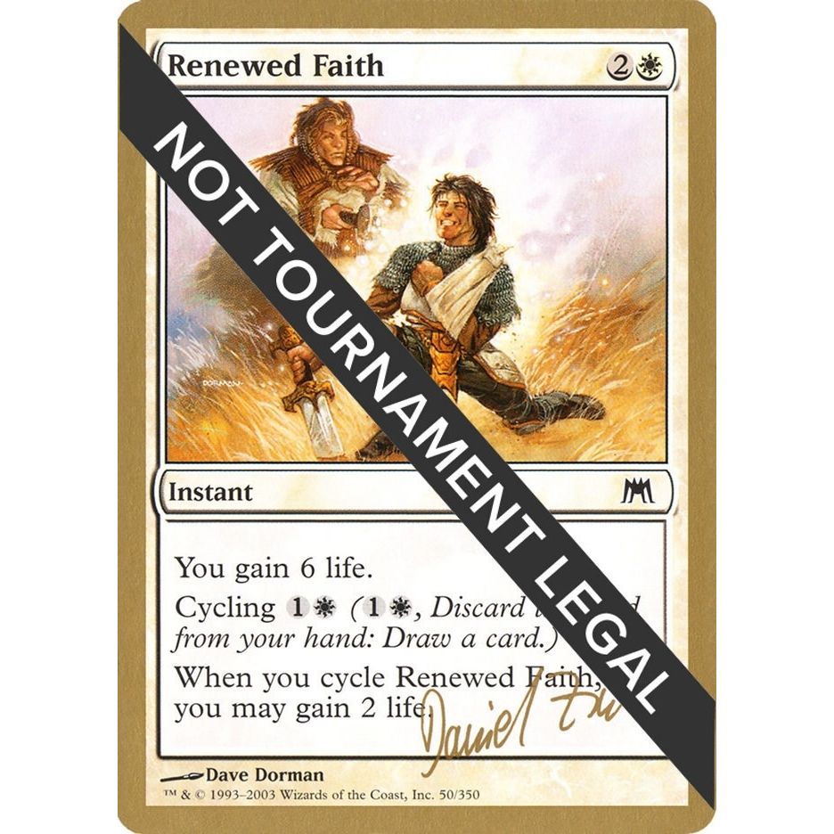 Image for Renewed Faith - 2003 Daniel Zink (ONS) (WCD) - Magic: The Gathering