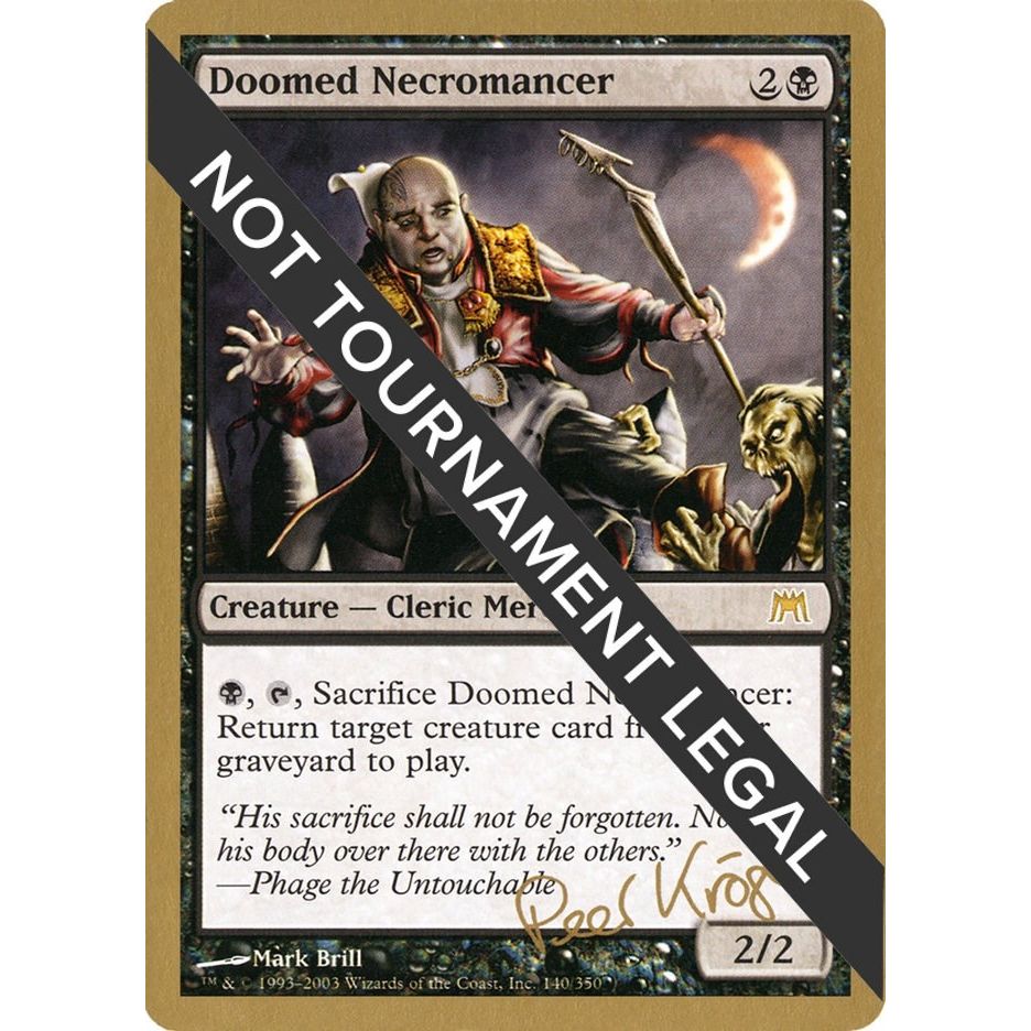 Image for Doomed Necromancer - 2003 Peer Kroger (ONS) (WCD) - Magic: The Gathering