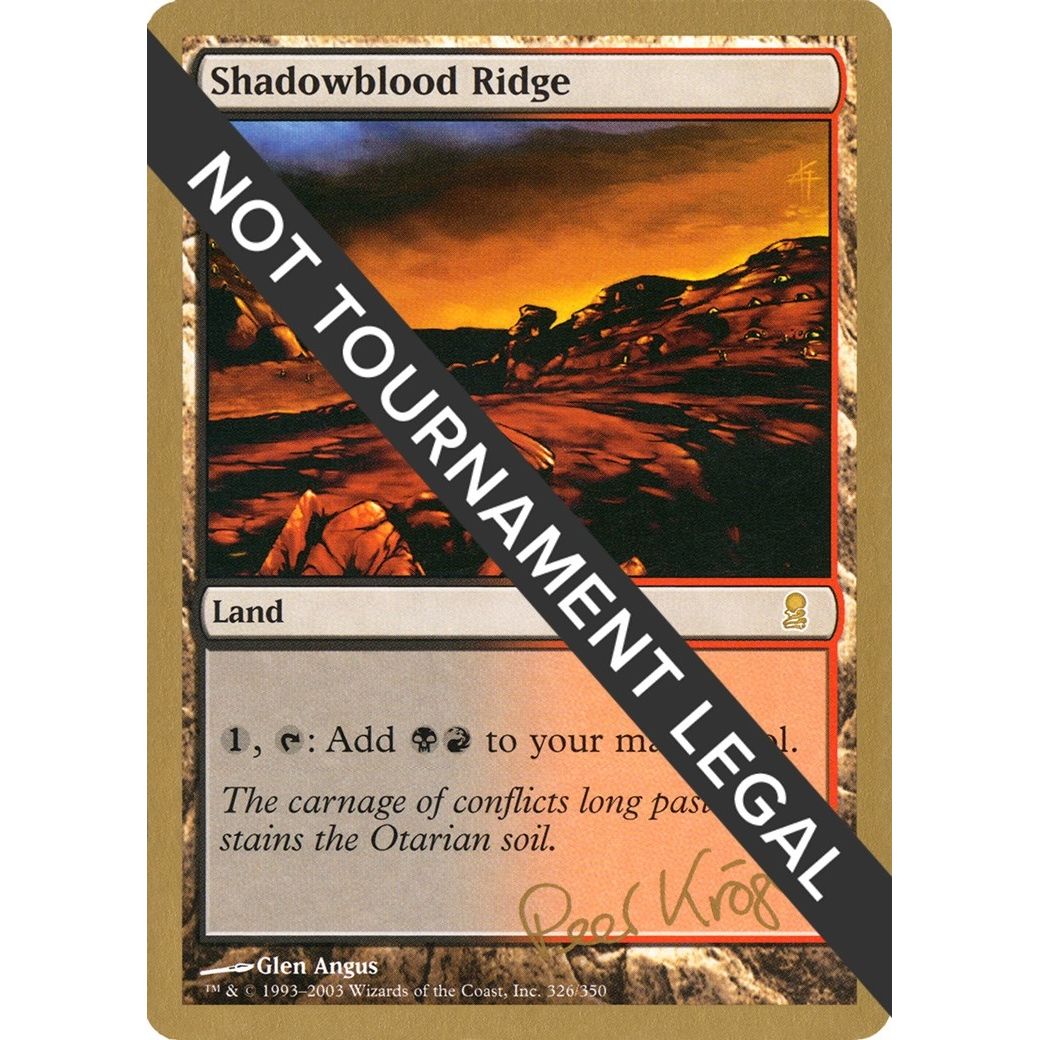 Image for Shadowblood Ridge - 2003 Peer Kroger (ODY) (WCD) - Magic: The Gathering
