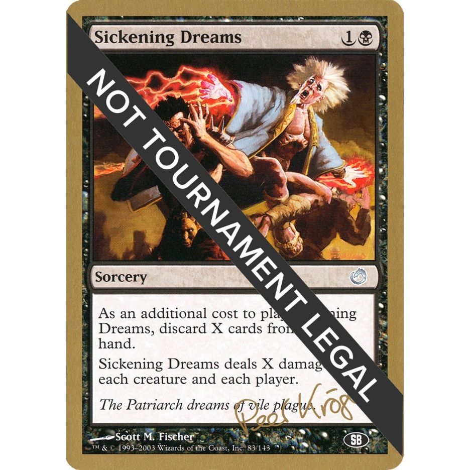 Image for Sickening Dreams - 2003 Peer Kroger (TOR) (SB) (WCD) - Magic: The Gathering