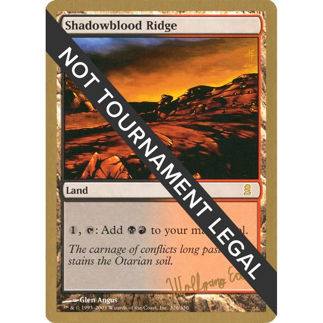 Image for Shadowblood Ridge - 2003 Wolfgang Eder (ODY) (WCD) - Magic: The Gathering