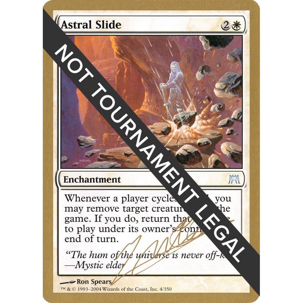 Image for Astral Slide - 2004 Julien Nuijten (ONS) (WCD) - Magic: The Gathering
