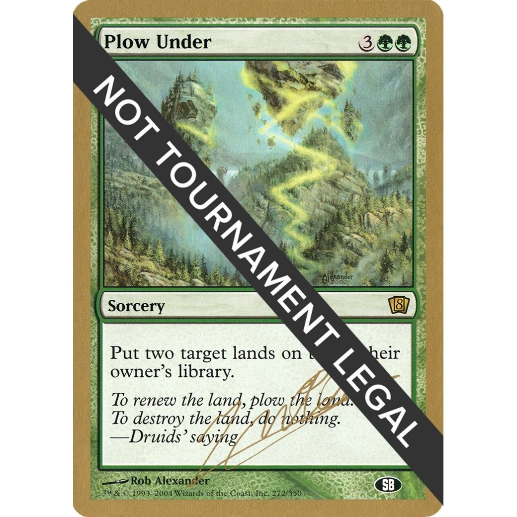 Image for Plow Under - 2004 Julien Nuijten (8ED) (SB) (WCD) - Magic: The Gathering