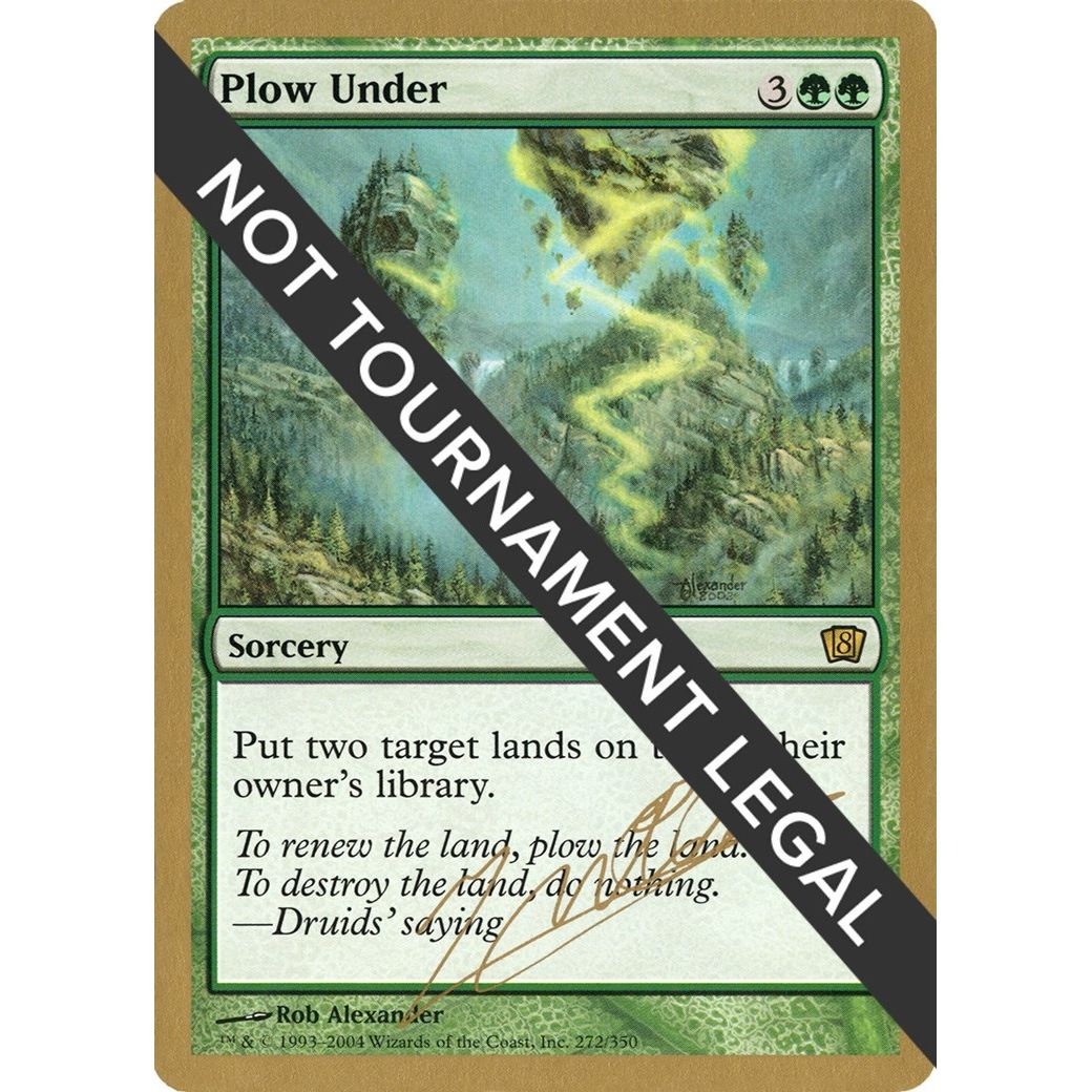 Image for Plow Under - 2004 Julien Nuijten (8ED) (WCD) - Magic: The Gathering